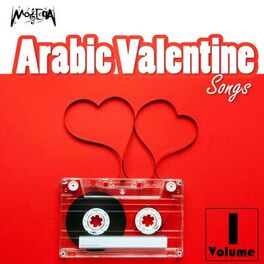 Album cover of Arabic Valentine Songs, Vol. 1