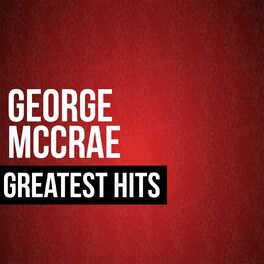 Album cover of George McCrae Greatest Hits