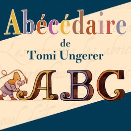 Album cover of Abécédaire de Tomi Ungerer