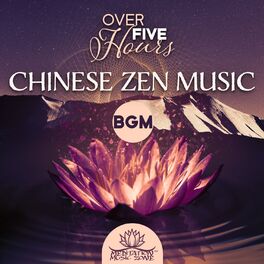 Album cover of Over Five Hours Chinese Zen Music (BGM)