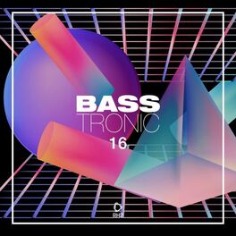 Album cover of Bass Tronic, Vol. 16