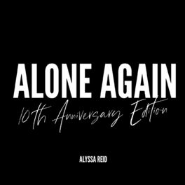 Album cover of Alone Again (10th Anniversary Edition)