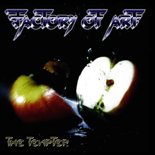 Factory of Art - The Tempter