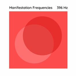 Album cover of 396 Hz for Manifesting