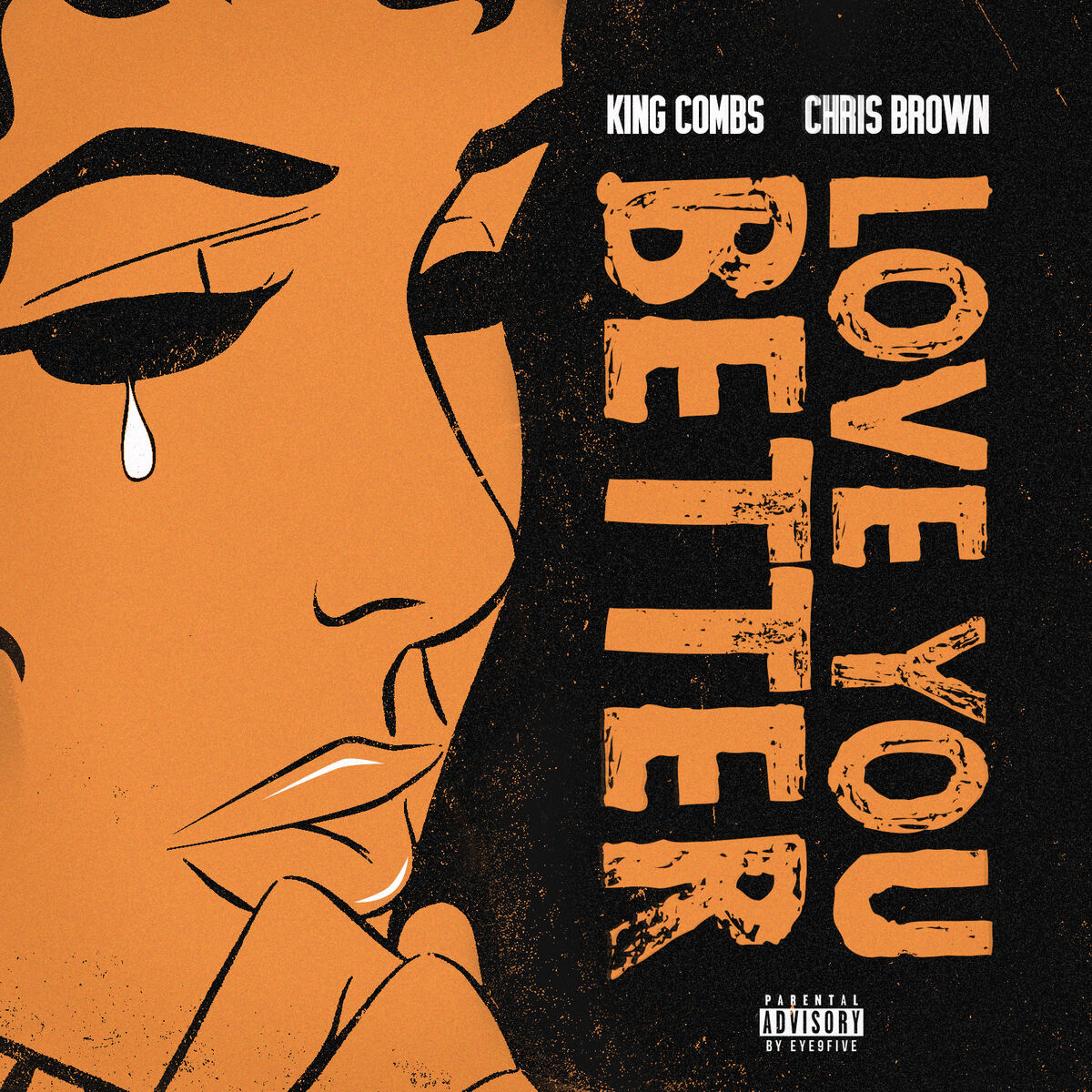 King Combs - Love You Better (feat. Chris Brown) : chansons et paroles |  Deezer