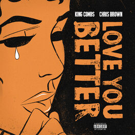 Album cover of Love You Better (feat. Chris Brown)