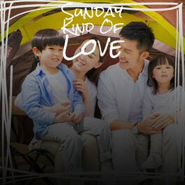 Album cover of Sunday Kind Of Love