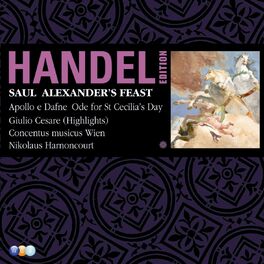 Album cover of Handel Edition Volume 7 - Saul, Alexander's feast, Ode for St Cecilia's Day, Utrecht Te Deum, Apollo e Dafne, Giulio Cesare