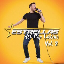Album cover of Estrellas Del Pop Latino Vol. 2