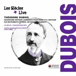 Album cover of Dubois: Ouverture de Frithiof, Concerto pour piano N°2 & Dixtuor