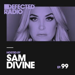 Album cover of Defected Radio Episode 099 (hosted by Sam Divine)