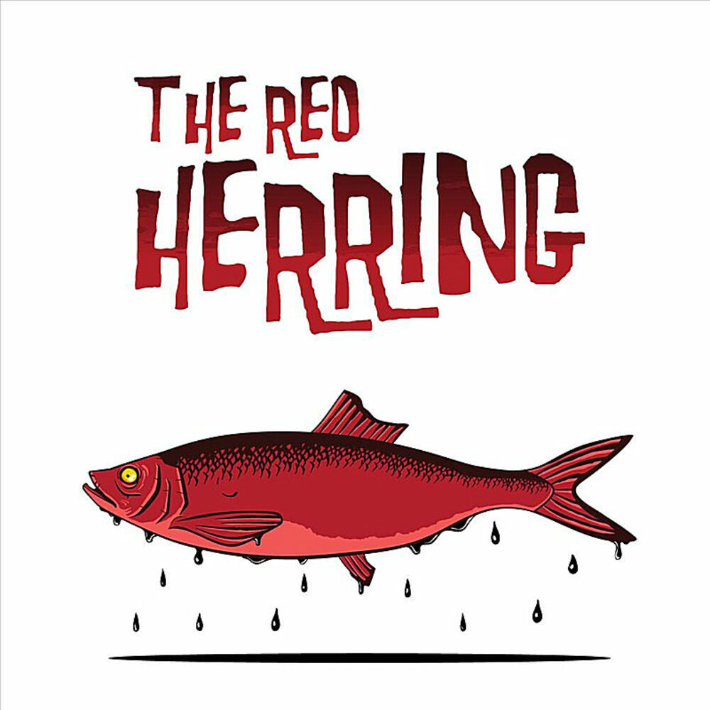 Red herring. Red Herring идиома. Красная селедка идиома. Коммунистическая рыба.