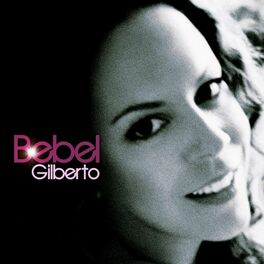 Album cover of Bebel Gilberto (download)