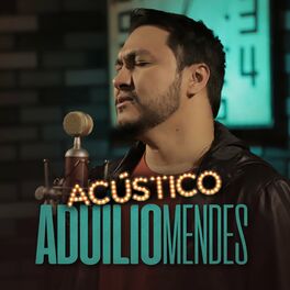 Album cover of Acústico Imaginar: Aduílio Mendes (Cover)