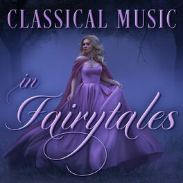 Album cover of Classical Music In Fairytales