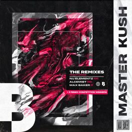 Album cover of Master Kush (The Remixes)