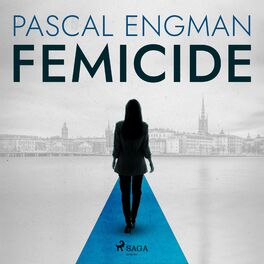 Album cover of Femicide: the new shocking Scandinavian thriller (Vanessa Frank, 1)
