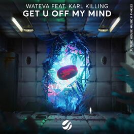 Album cover of Get U Off My Mind