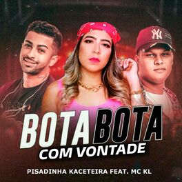 Album cover of Bota Bota Com Vontade