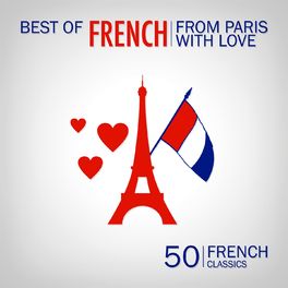 Album cover of From Paris with Love: 50 French Classics (Best of French)