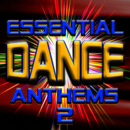Album cover of Essential Dance Anthems 2 - Top 40 Club, House & Trance Tracks