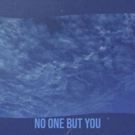 Album cover of No One but You
