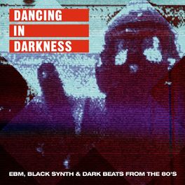 Album cover of Dancing In Darkness