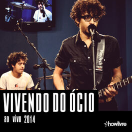 Album cover of Vivendo do Ócio no Estúdio Showlivre, Vol. 1 (Ao Vivo)