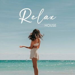 Album cover of Relax House