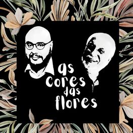 Album cover of As Cores das Flores