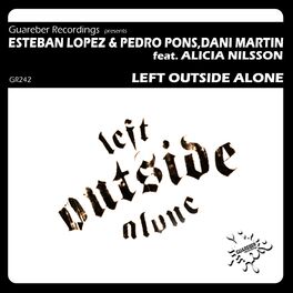 Album cover of Left Outside Alone