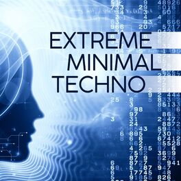Album cover of Extreme Minimal Techno