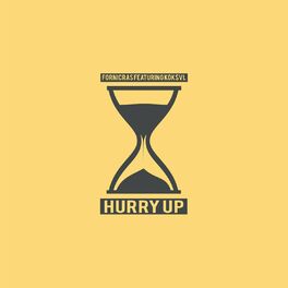 Album cover of Hurry Up