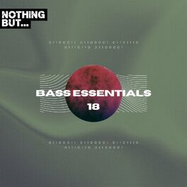 Album cover of Nothing But... Bass Essentials, Vol. 18