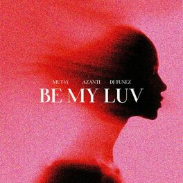 Album cover of Be My Luv