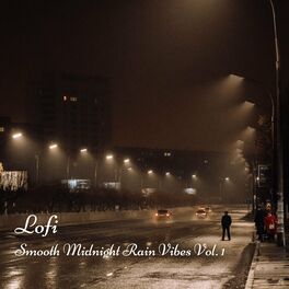 Album cover of Lofi: Smooth Midnight Rain Vibes Vol. 1