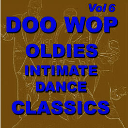 Album cover of Doo Wop Dance Classics Vol 6