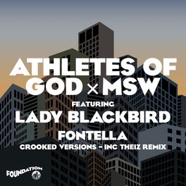 Album cover of Fontella (feat. Lady Blackbird) (Crooked Versions inc. Theiz Remix)