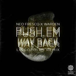 Album cover of Push Em Way Back (Lingopolus Remix)