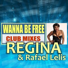 Album cover of Wanna Be Free (Club Mixes)