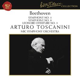 Arturo Toscanini: albums, songs, playlists | Listen on Deezer