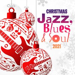 Album cover of Christmas Jazz, Blues & Soul 2021