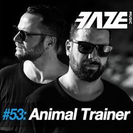 Album cover of Faze #53: Animal Trainer