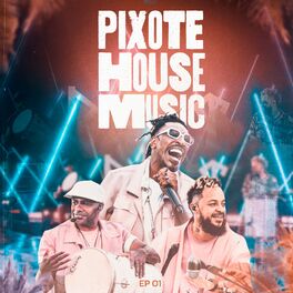 Album cover of Pixote House Music, EP 01 (Ao Vivo)
