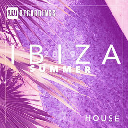 Album cover of Ibiza Summer 2019 House