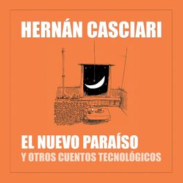 Album cover of El Nuevo Paraíso y Otros Cuentos Tecnológicos