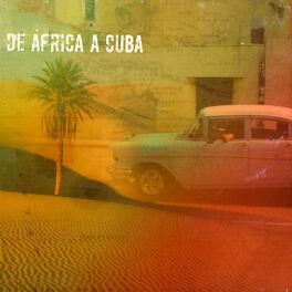 Album cover of De Africa a Cuba