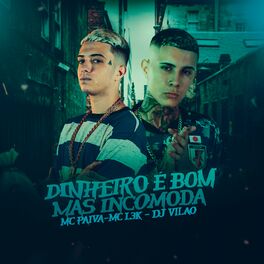 Album cover of Dinheiro É Bom Mas Incomoda