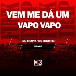 Album cover of Vem Me Dá um Vapo Vapo