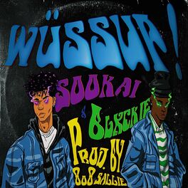 Album cover of WÜSSUP! (feat. Blxckie & 808 Sallie)